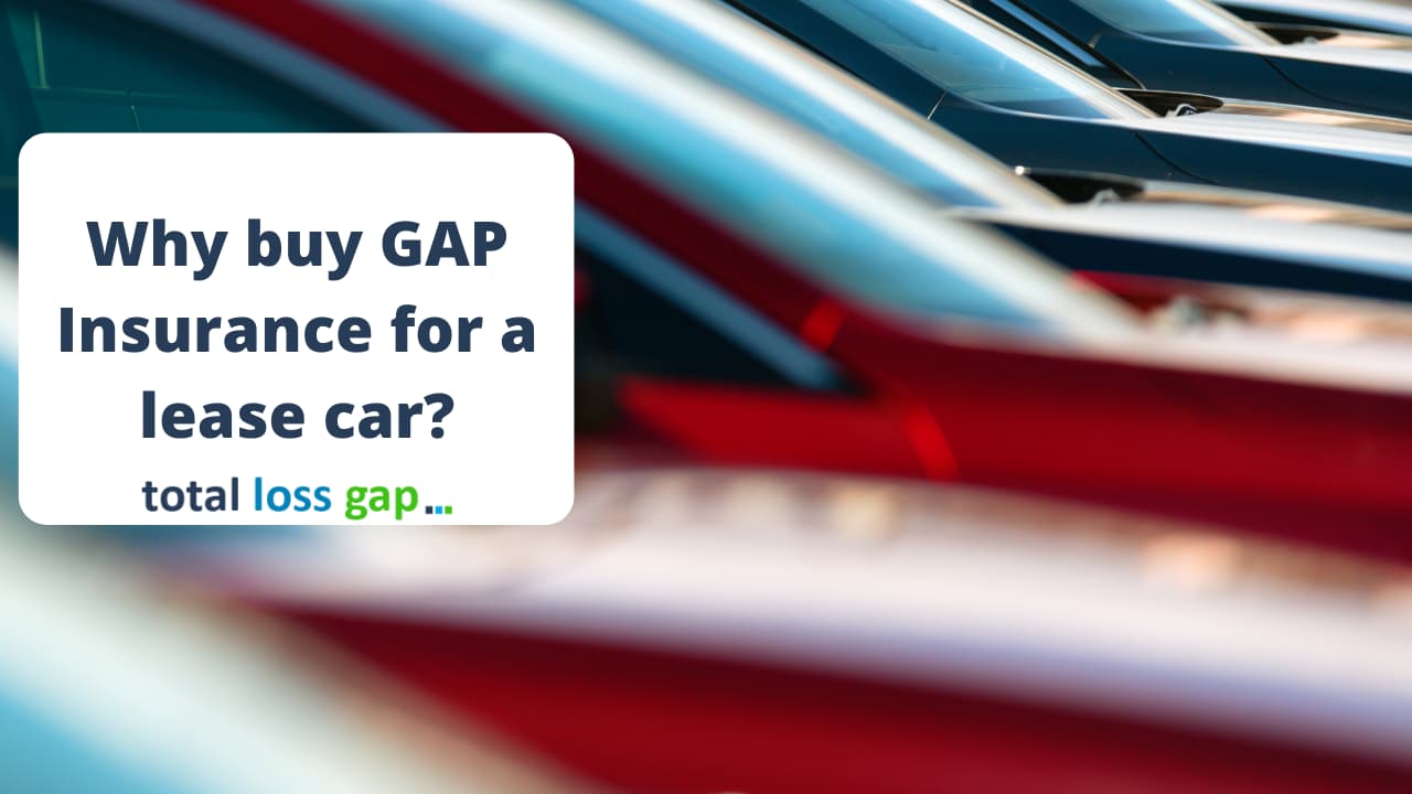 GAP Insurance - Explained in a Complete Guide | TotalLossGap